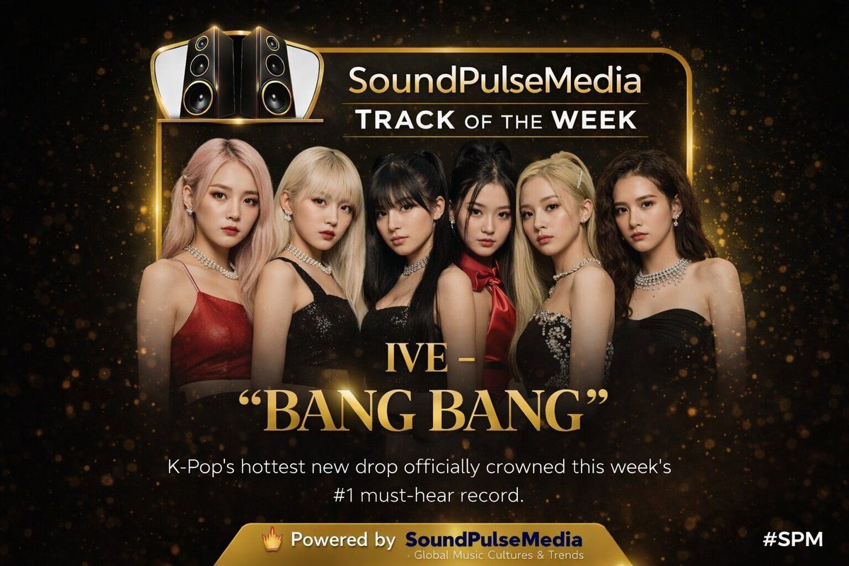 SoundPulseMedia's tweet image. SoundPulseMedia Track of the Week 

IVE — “BANG BANG” 💥
High energy, huge hook, global replay value.

This is K-Pop in full takeover mode 🌍 Click to stream and download shorturl.at/XR9Ng 

#SoundPulseMedia #SPM #TrackOfTheWeek #IVE #BANGBANG #Kpop