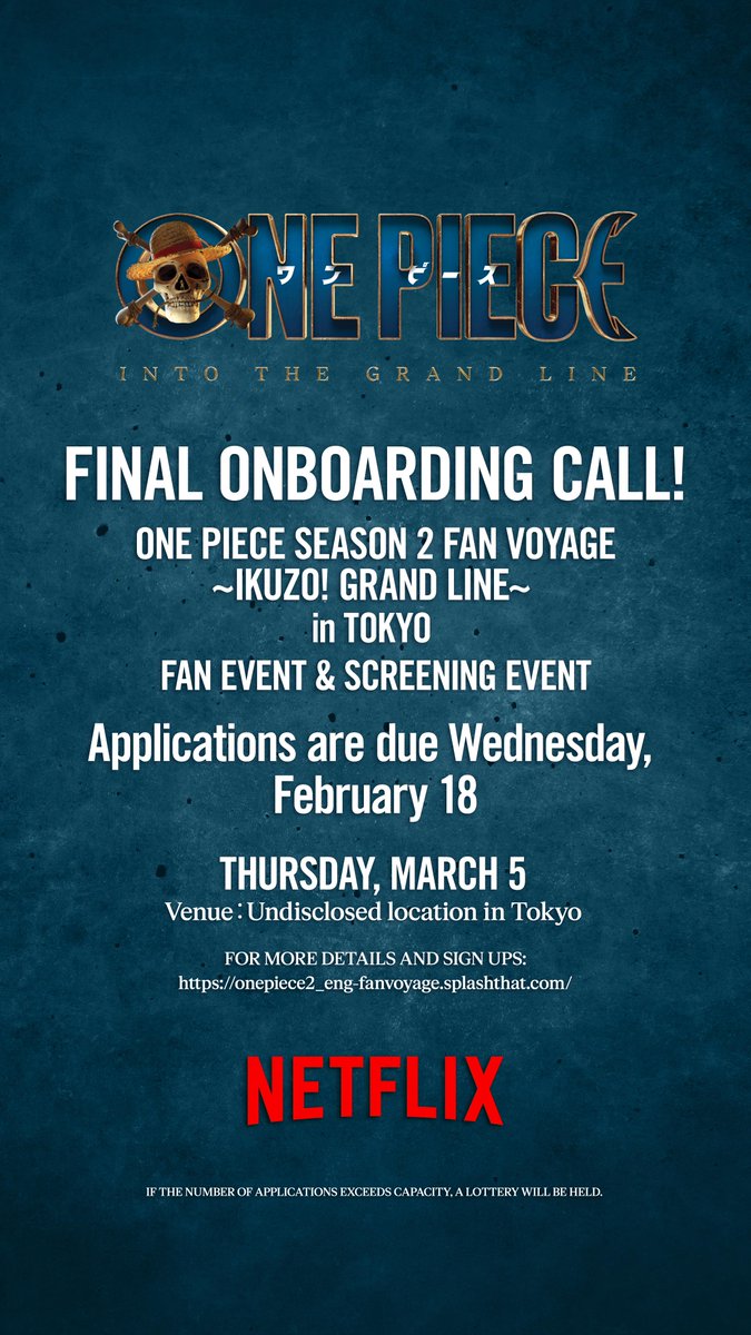 2026年3月5日（木）開催❗️📣

『ONE PIECE』シーズン2 ファンヴォヤージュ
〜いくぞ!!!"偉大なる航路（グランドライン）"〜 in 東京

応募〆切は
【2月18日（水）23:59】

麦わらの一味がやってくる
試写会&amp;ファンイベント
参加のチャンス‼️🏴‍☠️

👇イベントの詳細・応募はこちら！🧭