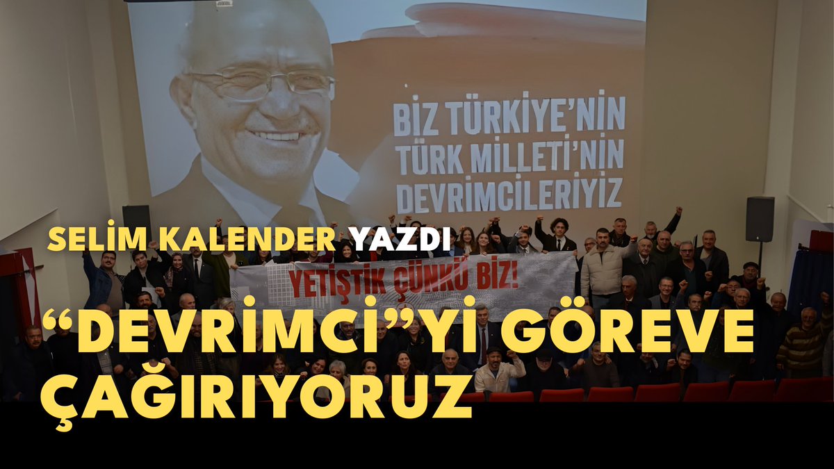 Selim Kalender yazdı:
DEVRİMCİYİ GÖREVE ÇAĞIRIYORUZ!
yarinlar.com.tr/devrimciyi-gor…