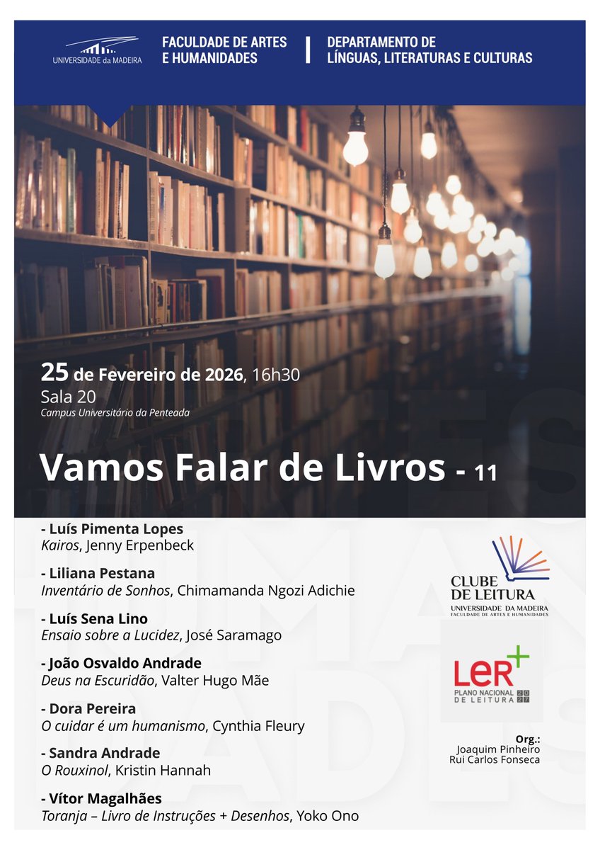 📚 Vamos Falar de #Livros - 11, uma iniciativa do Departamento de Línguas, literaturas e Culturas da <a href="/fah_UnivMad/">Faculdade de Artes e Humanidades - Univ. Madeira</a>  da Universidade da Madeira.
 📅25 fevereiro
🕟 16:30
📍 Universidade da Madeira (Campus da Penteada, Sala20)

#leitura #planonacionaldeleitura
