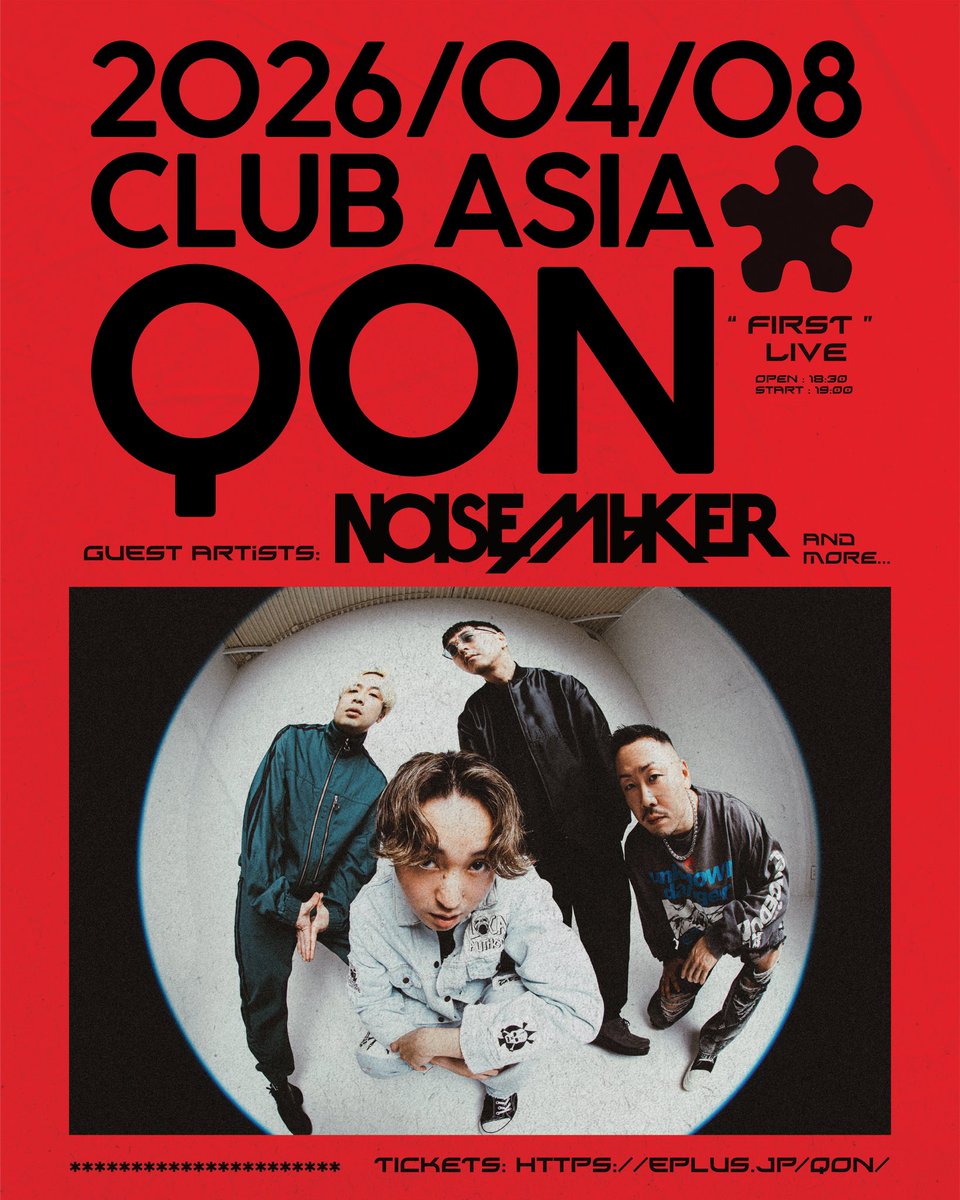 💥Guest artist 第一弾 <a href="/__NOISEMAKER/">NOISEMAKER</a> 

QON “First Live - My Own Salvation” 
<a href="/clubasia_tokyo/">clubasia｜CLUB</a> 2026/04/08 

Open 18:30 Start 19:00 

With guest artists 
 🧨🧨🧨

Tickets @eplus_official 
eplus.jp/qon/

オフィシャル⼆次先⾏受付中💥