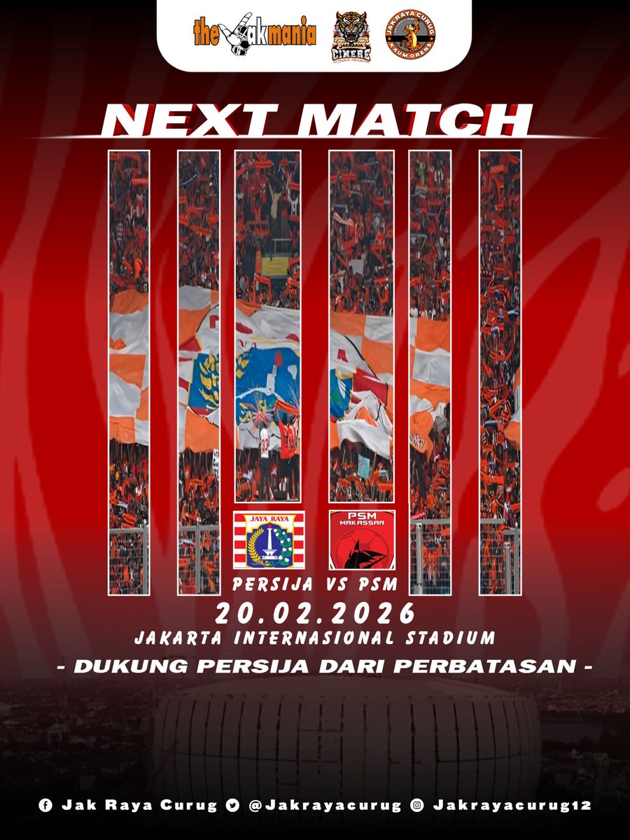 jakrayacurug's tweet photo. ✨️NEXT MATCH✨️
PERSIJA JAKARTA VS PSM MAKASSAR

📅: JUM'AT, 20 FEBRUARI 2026
⌚: 20.30 WIB
🏟: STD. JAKARTA INTERNASIONAL STADIUM

#jakrayacurug
#KaumOrens
#Persija
#jakmaniacinere
#jakmania https://t.co/doT8xSYp4d
