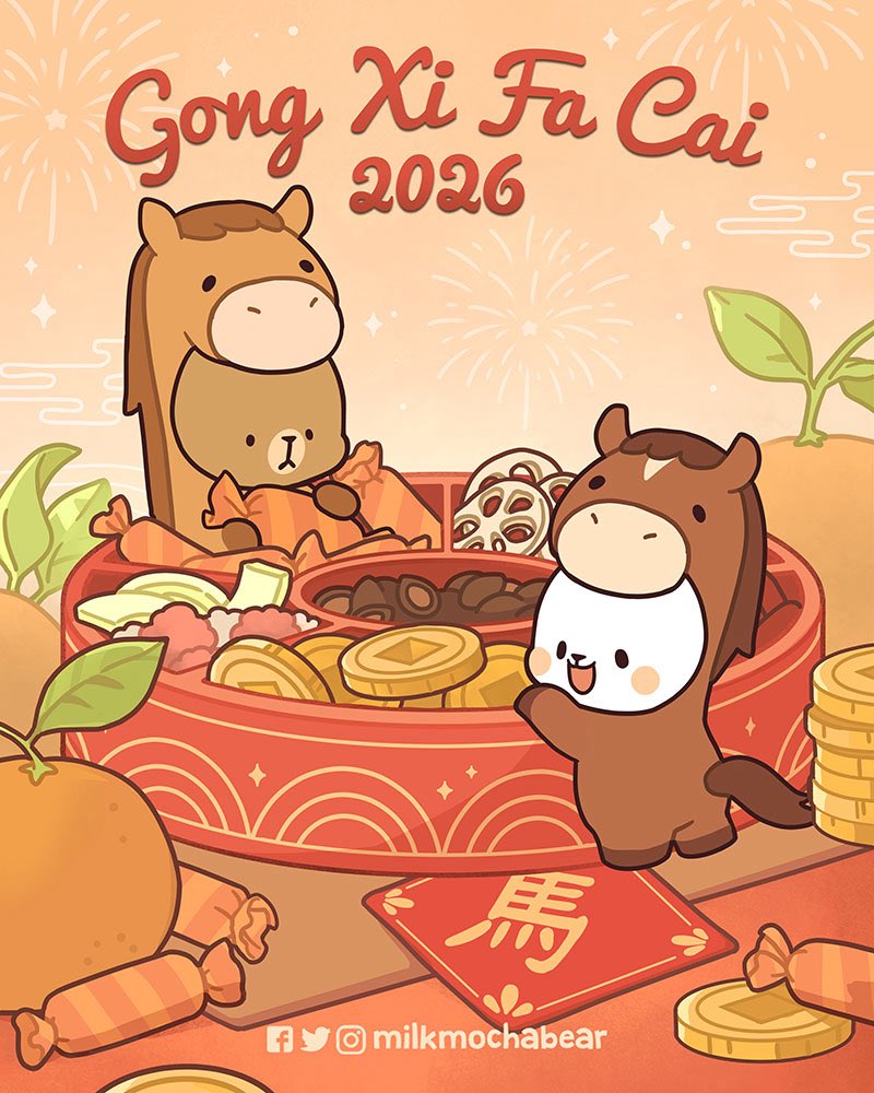 Gong Xi Fa Cai 2026! 🐎✨

May the Year of the Horse bring you strength, passion, and steady progress throughout the year 🎊

Wishing you courage to move forward and joy in every journey! 🌟❤️

#milkmochabear
#milkandmocha