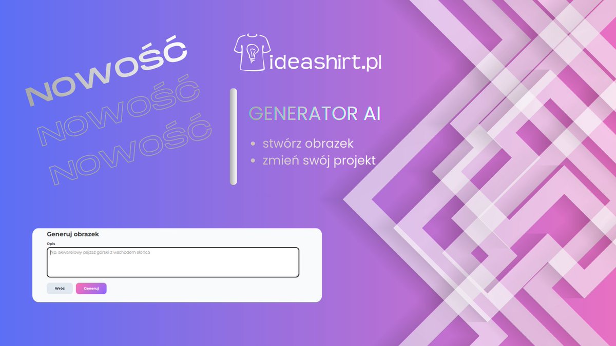 IdeaShirt_pl's tweet photo. 🚀 NOWOŚĆ  🔥Generator grafik AI 🔥

Wpisz krótki prompt i:
✅ wygeneruj grafikę od zera
✅ podrasuj własne zdjęcie
Przykład promptu:
„Cyberpunkowy tygrys, neonowe kolory, dynamiczne światło”
Im dokładniejszy opis, tym lepszy efekt!
Sprawdź na https://t.co/jEjuhIkk3p https://t.co/XMqq6WYu78
