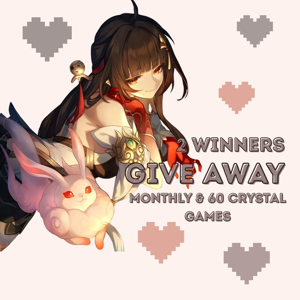 - GIVE AWAY MONTHLY GAMES &amp; 60 CRYSTAL💖

🎁 2 Winner bebas pilih monthly &amp; 60 Crystal pada game berikut : lads, Genshin, HSR, ZZZ, Wuwa, WWM, Heartopia dll

End🗓️: 19 FEB 2026

Disponsori oleh kakak <a href="/tulipsfornie/">annie 𓆩♡𓆪 — disc 25% piloting service</a> dalam rangka bagi bagi rezeki✨

Syarat GA :
• Like &amp; RT