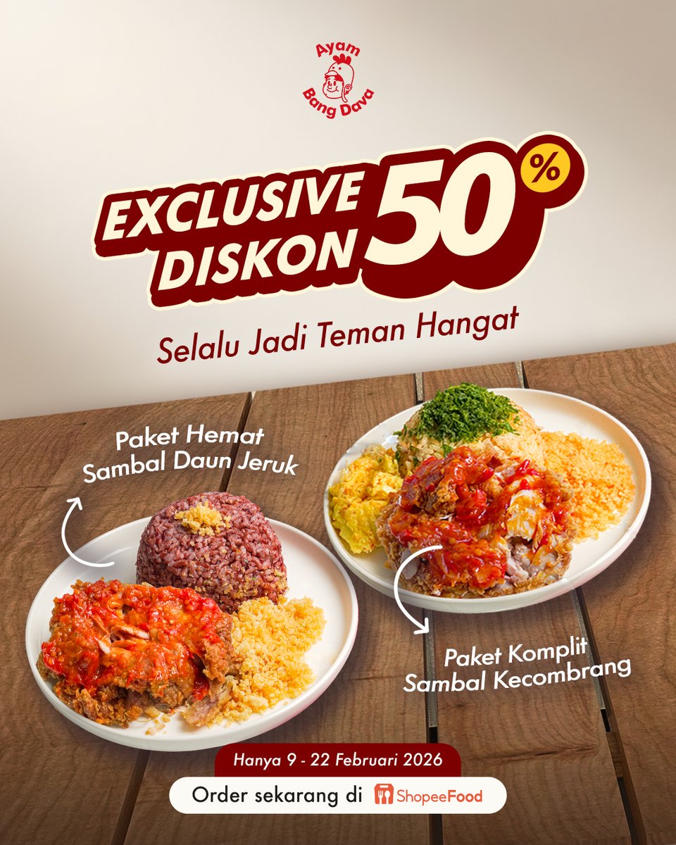 Nikmatin EXCLUSIVE DISKON 50%
untuk:
🍗 Paket Hemat Sambal Daun Jeruk
🍗 Paket Komplit Sambal Kecombrang

Cuma 9–22 Februari 2026
Order sekarang di ShopeeFood sebelum kehabisan!

#AyamBangDava #Diskon50 #TemanHangat