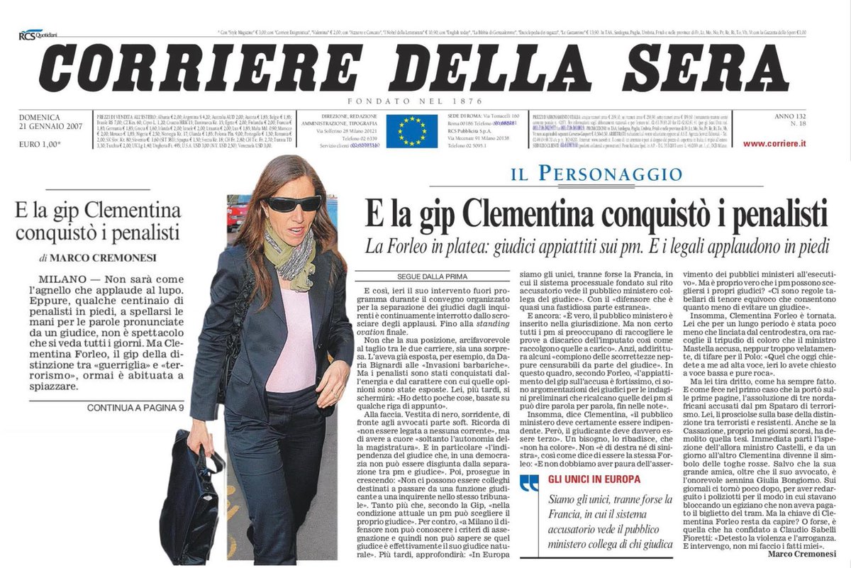2007. Clementina Forleo: "Siamo gli unici in Europa tranne forse la Francia, ad avere un sistema accusatorio con il PM collega del Giudice."