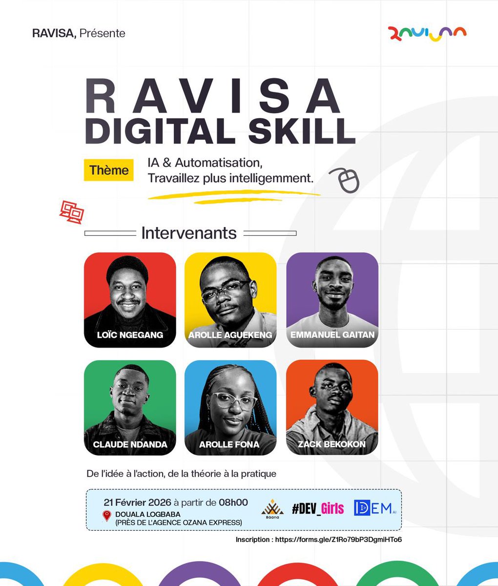 DevGirls x RAVISA x BAANA x Idem AI

Ravisa Digital Skill
 IA &amp; Automatisation — travaillez plus intelligemment

📅 21 février • 📍 Douala Logbaba 🔗 bit.ly/4rlIaYQ