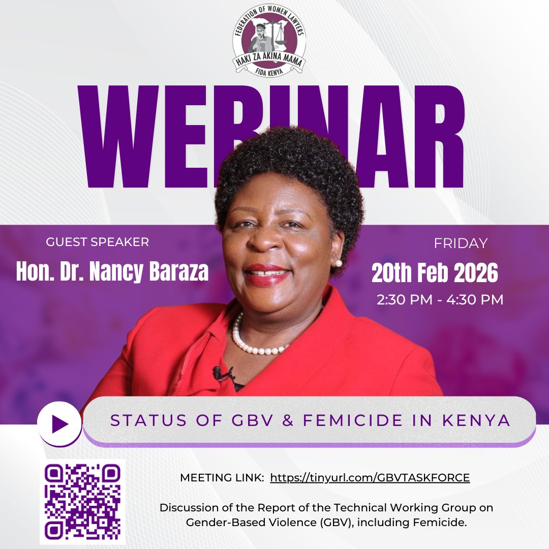 Webinar: 𝐔𝐧𝐩𝐚𝐜𝐤𝐢𝐧𝐠 𝐭𝐡𝐞 𝐅𝐢𝐧𝐝𝐢𝐧𝐠𝐬 𝐨𝐟 𝐭𝐡𝐞 𝐓𝐞𝐜𝐡𝐧𝐢𝐜𝐚𝐥 𝐖𝐨𝐫𝐤𝐢𝐧𝐠 𝐆𝐫𝐨𝐮𝐩 𝐨𝐧 𝐆𝐁𝐕 &amp;𝐅𝐞𝐦𝐢𝐜𝐢𝐝𝐞. 
𝐅𝐫𝐢𝐝𝐚𝐲, 𝟐𝟎/2/𝟐𝟎𝟐𝟔. - 𝟐:𝟑𝟎-𝟒:𝟑𝟎 𝐩𝐦.
Speaker: Hon. Lady Justice (Rtd.) Dr. Nancy Baraza. 
Link: tinyurl.com/GBVTASKFORCE