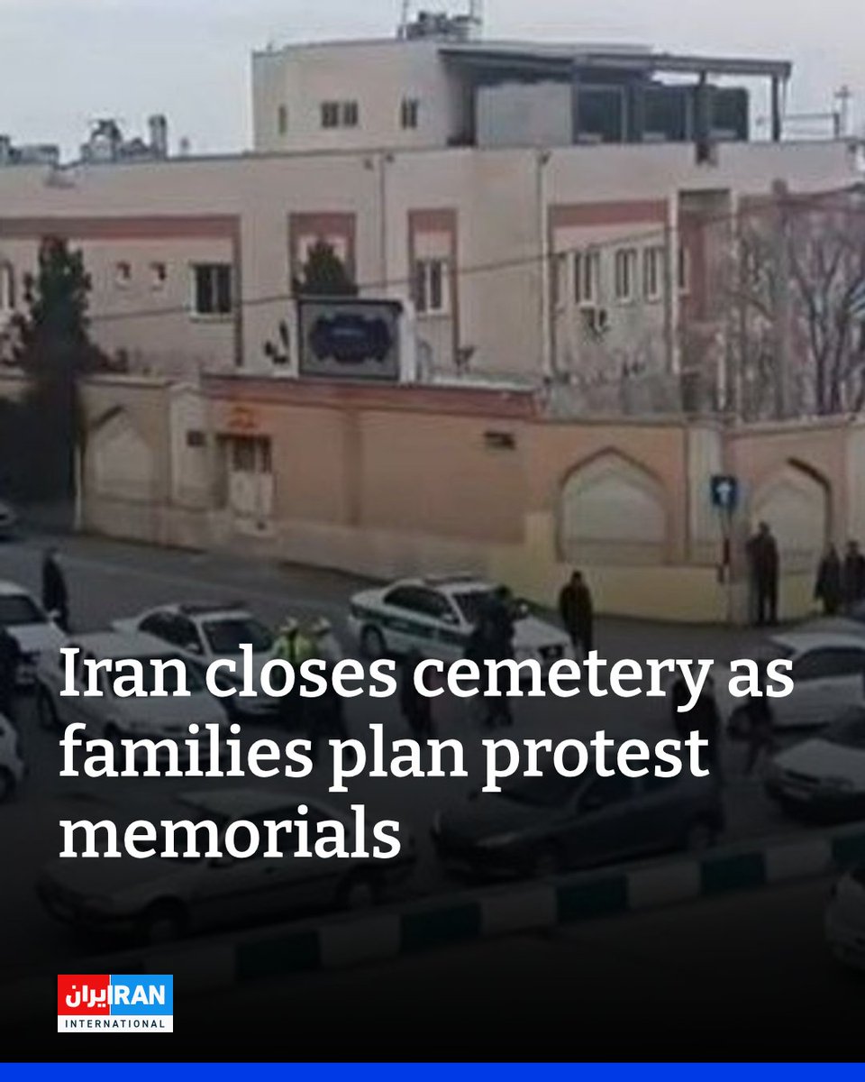 Authorities shut the main cemetery in the central city of Arak ahead of planned 40th-day memorials for protesters killed during unrest, families said on Monday.

Sources told Iran International that the Arak cemetery would remain closed until Feb. 18. Some families had called for