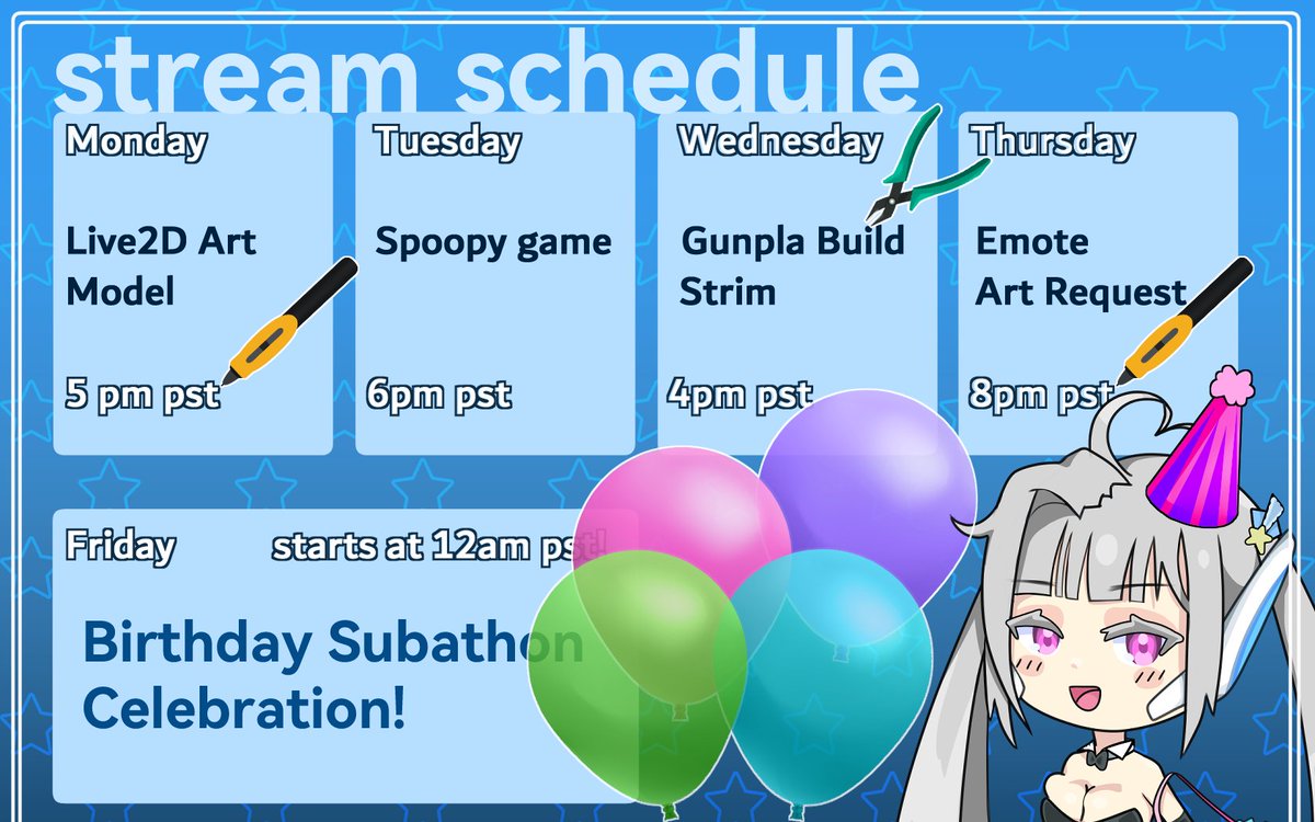 Weekly stream schedule is up 👽💙
 Birthday Subathon starts Friday at 12AM PST 🎂

...ecchi sub list drops Wednesday 👀✨

#VTuber #Subathon #BirthdaySubathon #VTuberLife #StreamSchedule