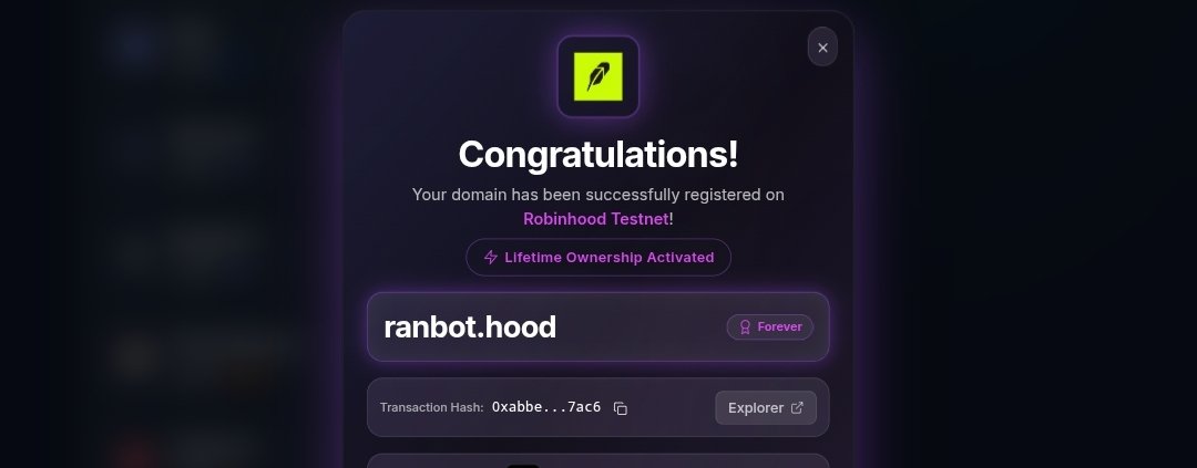🎉 Just registered my domain ranbot on Robinhood Testnet!

🎁 Get 12.5% OFF your lifetime domain with my referral link
✨ NO renewal fees EVER
🔒 True blockchain ownership
💎 One-time payment, lifetime access infinityname.com/?ref=0x7f76e6F…
