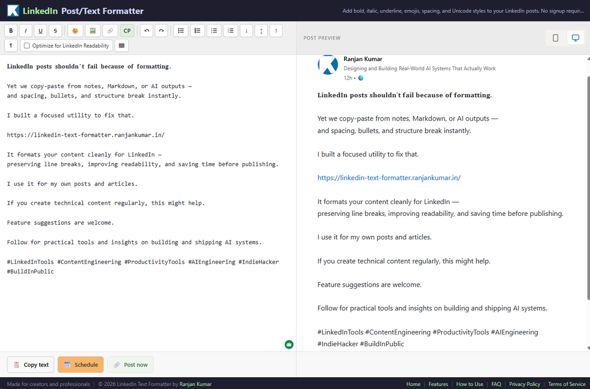 ranjankumar's tweet photo. LinkedIn formatting breaks great content.
I built a clean formatter I use daily:
https://t.co/q3hz5u9S7H
Paste → format → post.
Suggestions welcome. Follow for practical AI build insights.
#BuildInPublic #ContentEngineering https://t.co/X0CEu4FuA7