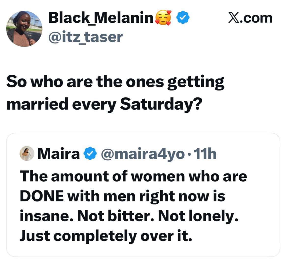 instablog9ja's tweet image. One part says “women are done”. Another part says “they get married Saturday”😩

Ladies, are you really done?😪