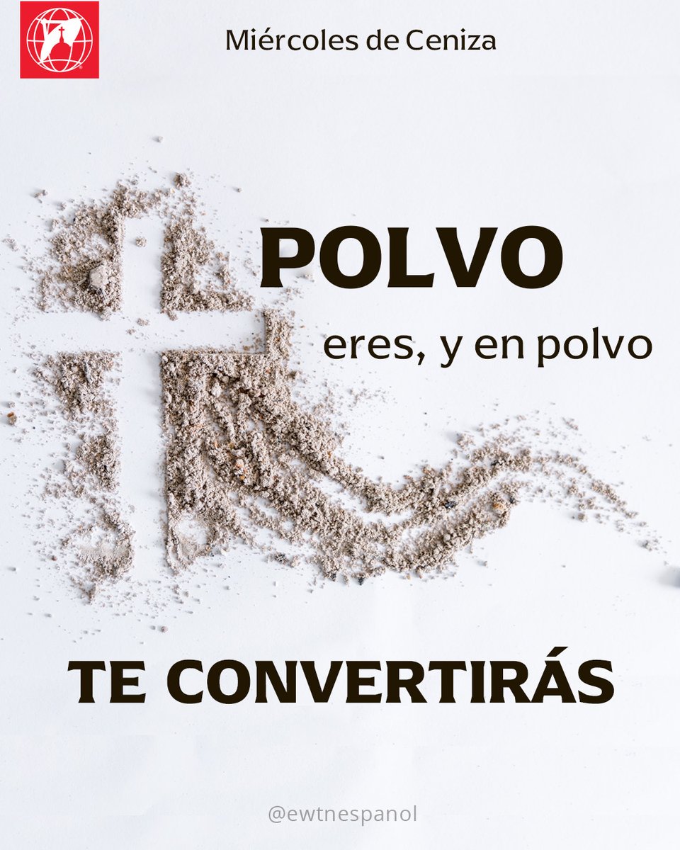 Hoy inicia la Cuaresma. Recordamos nuestra fragilidad y volvemos el corazón a Dios. Tiempo de conversión, oración y esperanza.