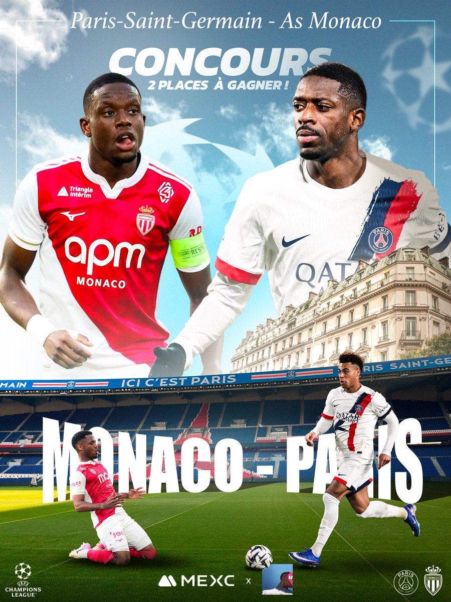 ❤️💙 𝗖𝗢𝗡𝗖𝗢𝗨𝗥𝗦 GAGNE DEUX PLACES POUR PSG-MONACO EN LDC LE MERCREDI 25 FÉVRIER 

𝗣𝗼𝘂𝗿 𝗽𝗮𝗿𝘁𝗶𝗰𝗶𝗽𝗲𝗿 :    
❤️Like + RT
✅ Suivre <a href="/maesenhess/">Maes 🪁</a> + <a href="/MEXCFrancophone/">MEXC Francophone</a> + <a href="/Yayou_MEXC/">Yayou</a> 

TAS LE 24/02 !
Bonne chance à tous🙏