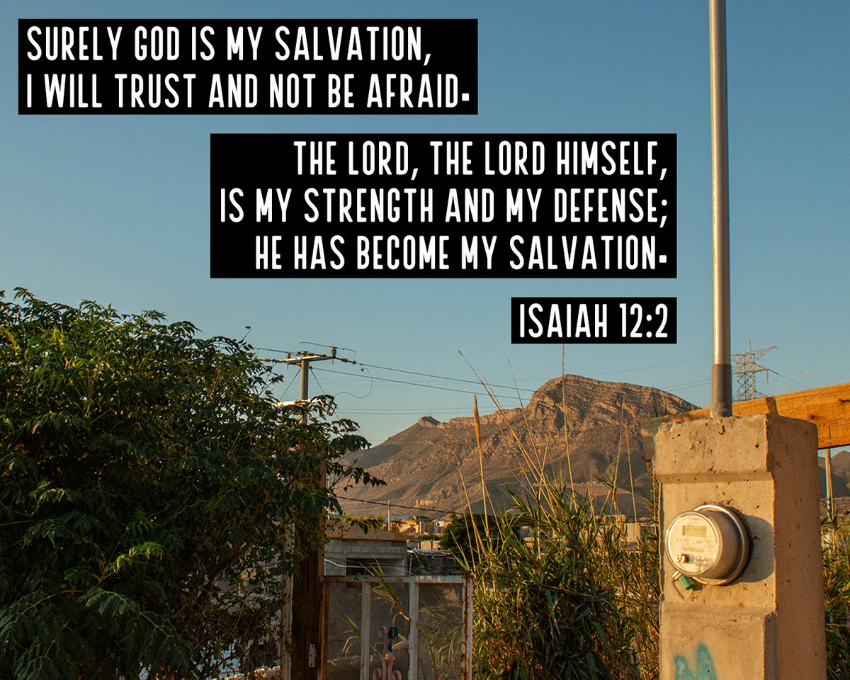 CasasporCristo's tweet image. ¡Vean a Dios, mi salvador! Puedo estar confiado y sin temor alguno, porque el Señor es mi fortaleza y mi canción; ¡él es mi salvador! Isaías 12:2

#casasporcristo #missions #bibleverse #PalabraDeDios