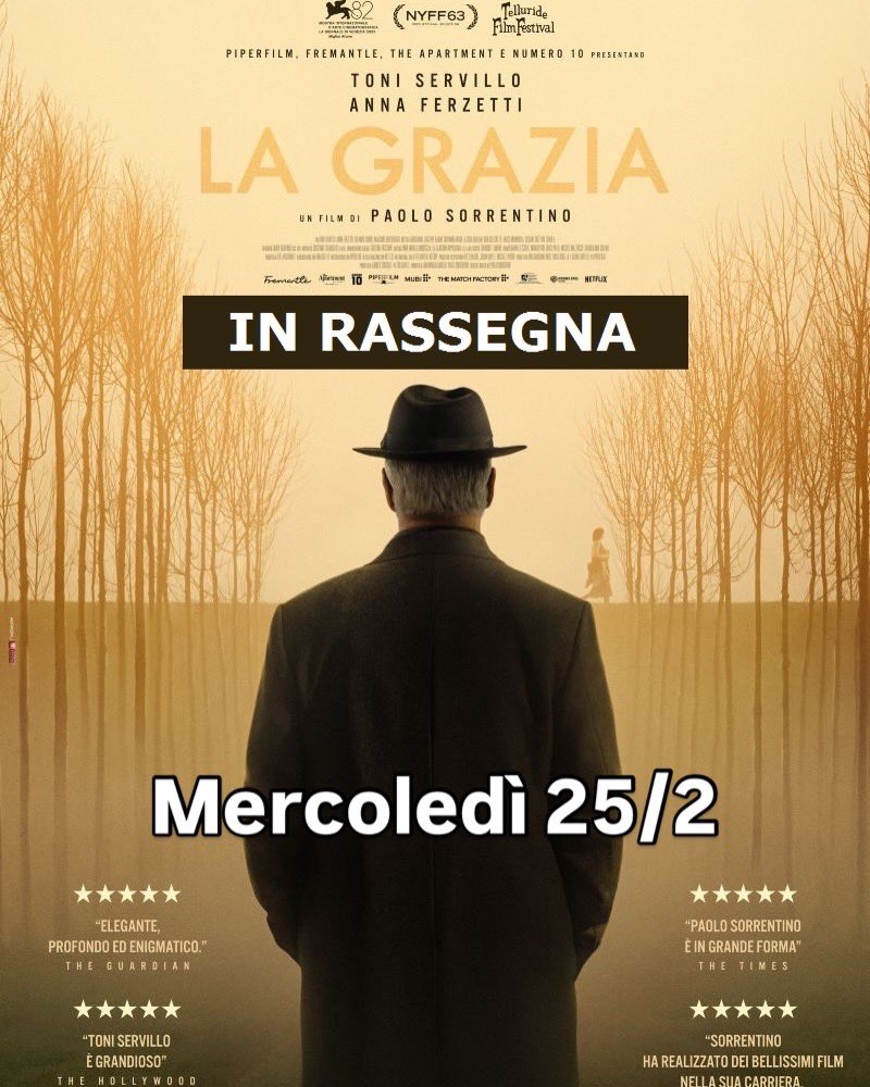 ‼️ Dal 19/2 al 25/2

🎞️ IL FILO DEL RICATTO di Gus Van Sant
👉 in Prima Visione 
📌 Ven 20/2 ore 21
📌 Sab 21/2 ore 18,45 - 21
📌 Dom 22/2 ore 16 - 18,15 - 20,30
🇺🇸 Lun 23/2 ore 21 in VOS
📌 Martedì 24/2 ore 21

🎞️ LA GRAZIA di Paolo Sorrentino
👉 Rassegna
📌 Merc 25/2 ore 21