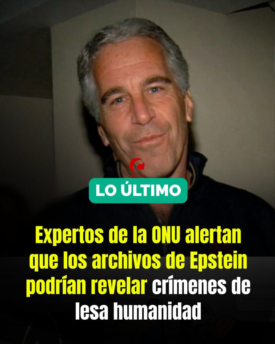 🚨‼️#EPSTEIN~ Un grupo de nueve relatores y expertos de Naciones Unidas declaró este lunes que los archivos del pederasta Jeffrey Epstein revelan atrocidades contra mujeres y niñas de tal magnitud, carácter sistemático y alcance transnacional que podrían ser legalmente