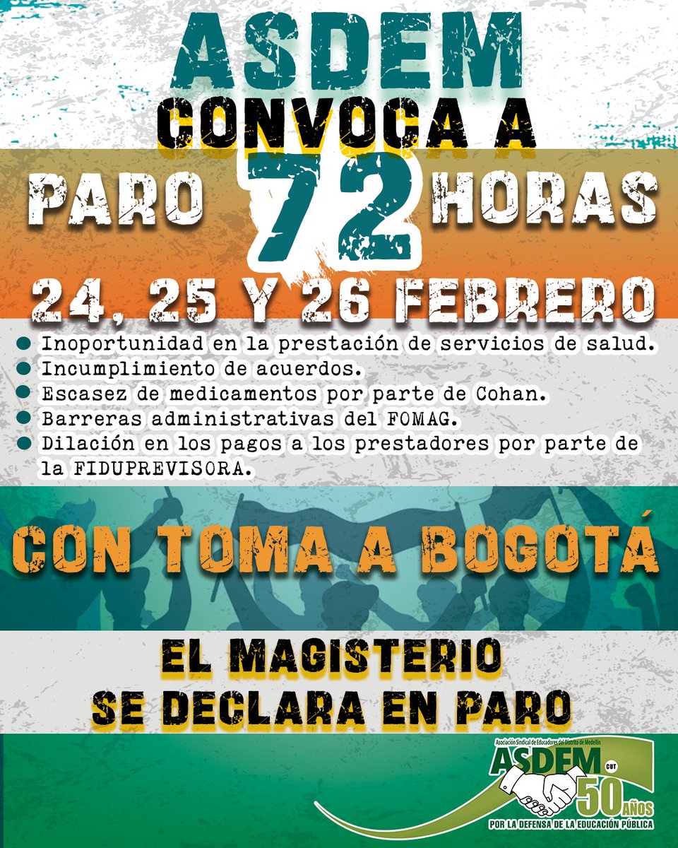 La Asociación convoca a paro de 72 horas los días 24, 25 y 26 de febrero, con toma a Bogotá, ante la grave crisis en la prestación del servicio de salud que afecta al magisterio y sus familias.
La salud es un derecho, no un privilegio.
¡Unidad y movilización! ✊🏼
#Paro72Horas