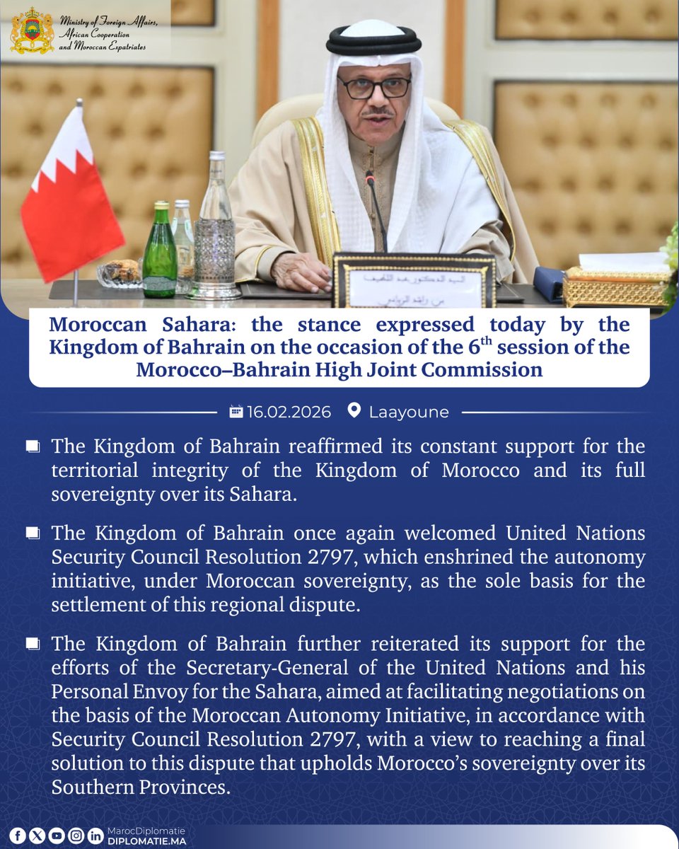 #Moroccan_Sahara: the stance expressed by the Kingdom of Bahrain, today in Laayoune, on the occasion of the 6th session of the Morocco–Bahrain High Joint Commission