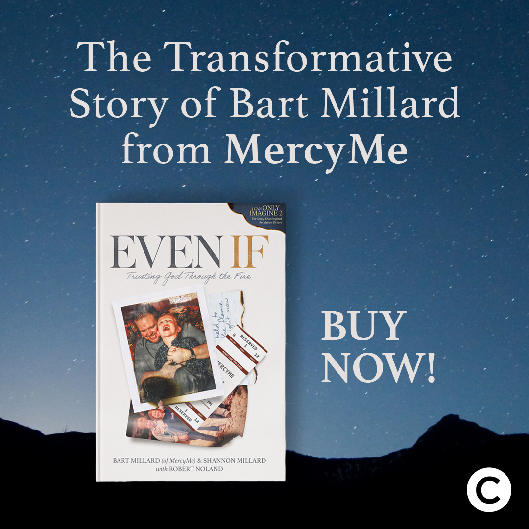 Even If is the inspiration behind I Can Only Imagine 2. This true story from MercyMe's Bart Millard and his wife, Shannon, shows how even our deepest wounds can become doorways to God's grace. Available now wherever books are sold.