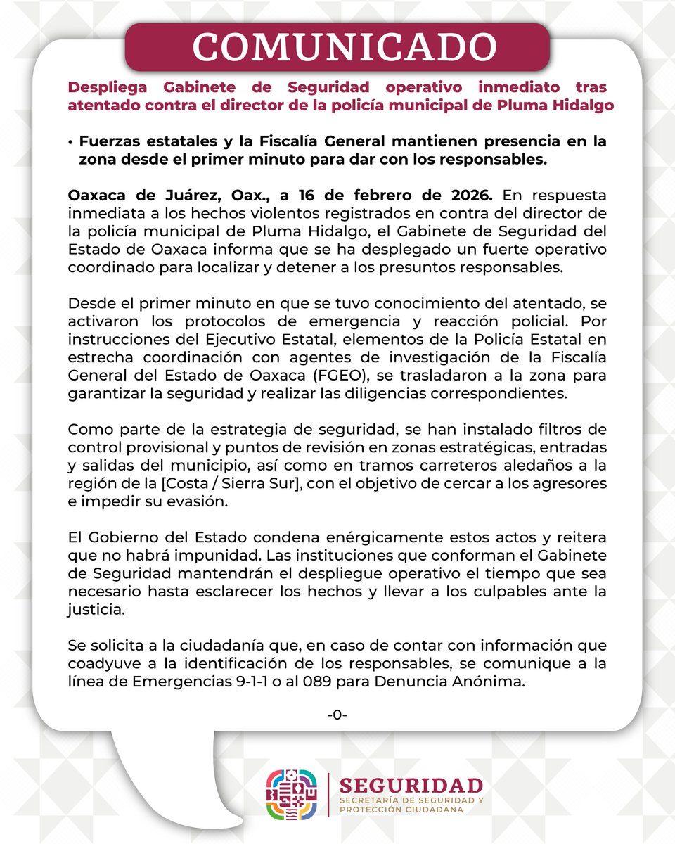 Despliega Gabinete de Seguridad operativo inmediato tras atentado contra el director de la policía municipal de Pluma Hidalgo.