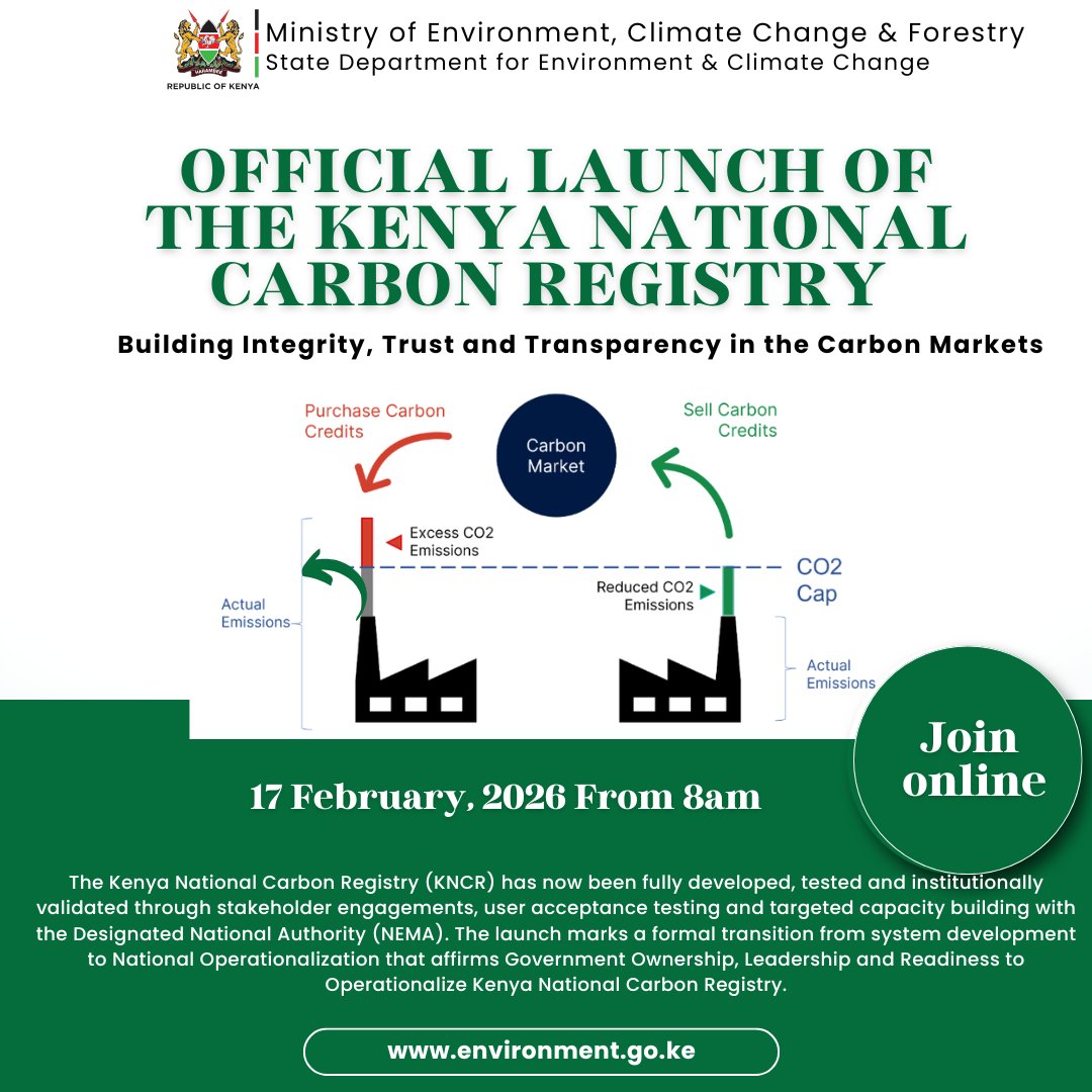 EnviClimateC_Ke's tweet photo. The Kenya National Carbon Registry will be launched tomorrow.  

As in-person participation is by invitation only due to limited seating capacity, we are pleased to invite those who are unable to attend on-site to follow the official launch via livestream.

𝐋𝐢𝐯𝐞𝐬𝐭𝐫𝐞𝐚𝐦 𝐃𝐞𝐭𝐚𝐢𝐥𝐬
𝐃𝐚𝐭𝐞: 𝐓𝐮𝐞𝐬𝐝𝐚𝐲, 𝟏𝟕 𝐅𝐞𝐛𝐫𝐮𝐚𝐫𝐲 𝟐𝟎𝟐𝟔
𝐓𝐢𝐦𝐞:  – 𝟖:𝟎𝟎 - 𝟏:𝟎𝟎 𝐏𝐌 (𝐄𝐀𝐓)

𝐋𝐈𝐍𝐊:
https://t.co/KVv0zlU3ph

 The launch marks a significant policy and operational milestone, formally transitioning the registry from system development to full national operationalization under government custodianship.

We would be delighted to have you join us virtually for this important occasion and look forward to your participation online. #CarbonRegistryKE #CarbonMarkets #ClimateAction