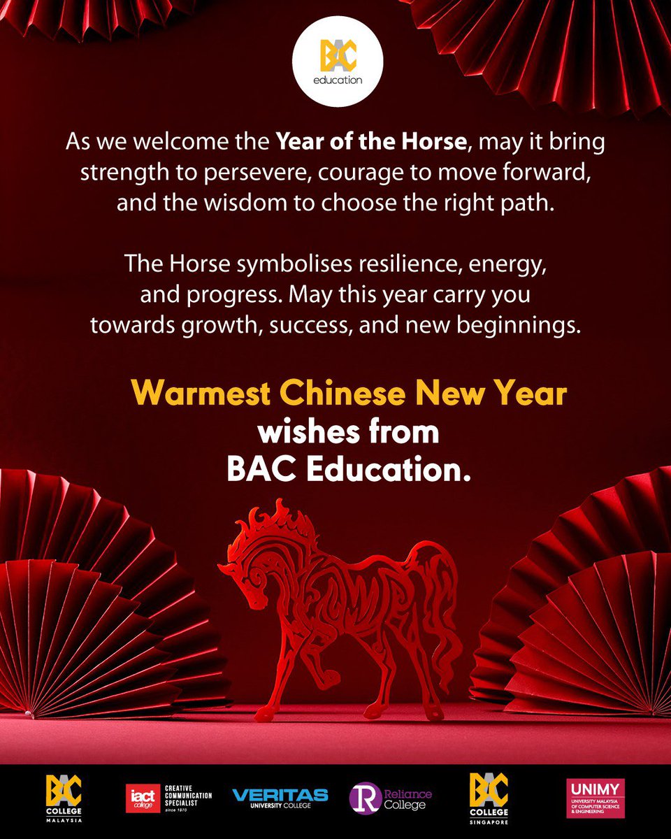 The Year of the Horse reminds us to move forward with purpose 🐎
Strong in spirit, steady in effort, and fearless in pursuit.
Happy Chinese New Year to you and your loved ones. 🧧✨
#ChineseNewYear #BACCommunity #NewBeginnings #Prosperity #BACEducation