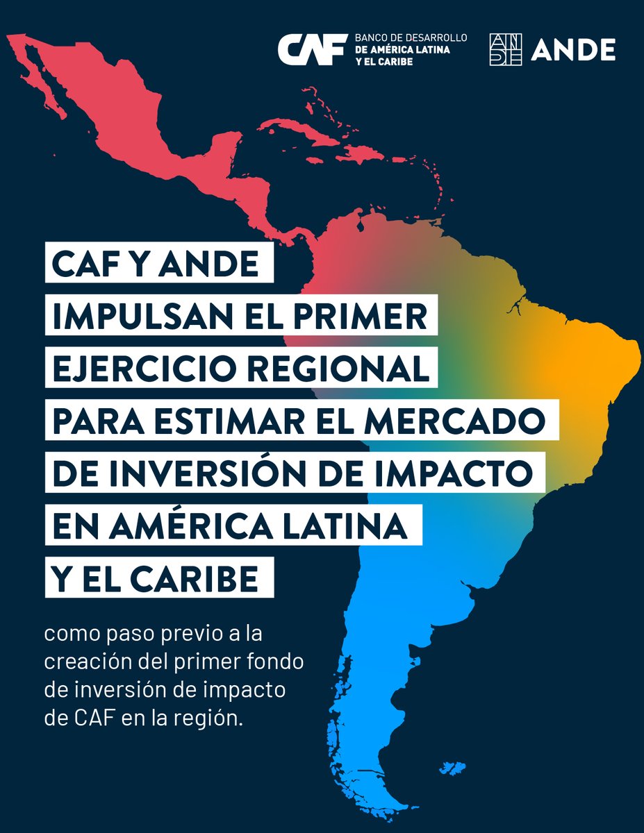 ¿Eres inversionista de impacto? CAF y <a href="/ANDE_Latam/">ANDE Latinoamérica</a> impulsan una encuesta dirigida a inversionistas de impacto para estimar el mercado de inversión de impacto en la región.

La información será un insumo clave para fortalecer el ecosistema, mejorar la toma de decisiones y apoyar el