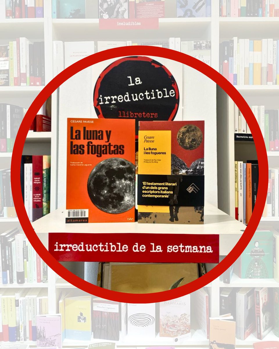 lairreductible1's tweet photo. El nou #IrreductibleDeLaSetmana és «La lluna i les fogueres» de #CesarePavese, considerada per molts el cim narratiu de l’italià i el seu testament literari.  La novel·la explora la nostàlgia de la infantesa i la recerca de la identitat. Pavese no en va arribar a conèixer l’èxit. https://t.co/2Jrq83drsx