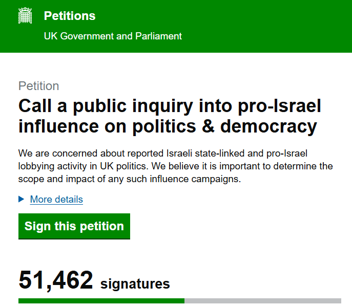 A petition calling for a public inquiry into Israel's influence in Britain has reached over 50,000 signatures.

petition.parliament.uk/petitions/7526…