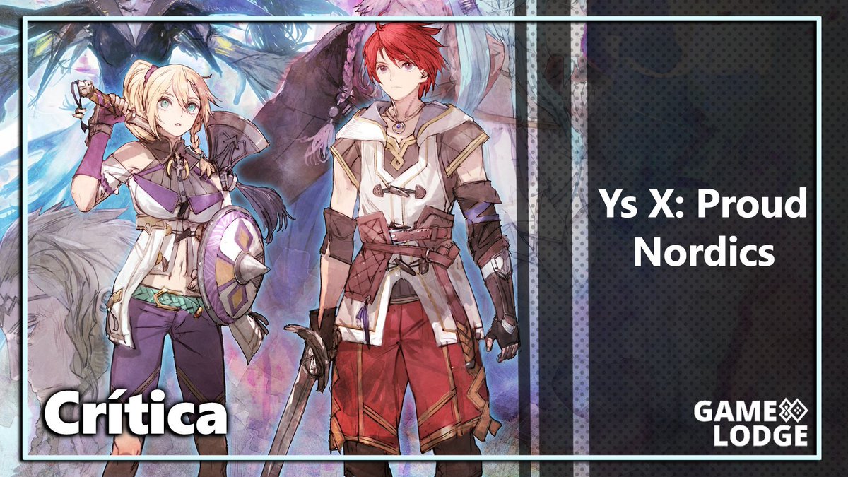 Mini-Crítica: Ys X: Proud Nordics - Excelente frustração 
gamelodge.com.br/mini-critica-y…