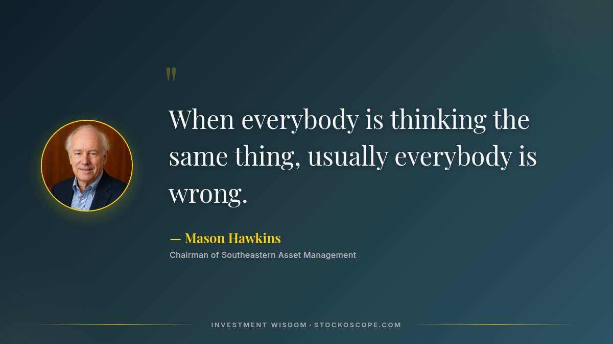 stockoscope's tweet photo. Timeless advice from Mason Hawkins
Widespread consensus often marks turning points. Look for opportunities when everyone agrees on a particular outcome.
#InvestingWisdom #Hawkins #ContrarianThinking #ConsensusOpposite #TurningPoints https://t.co/Fzxn8IgbpS