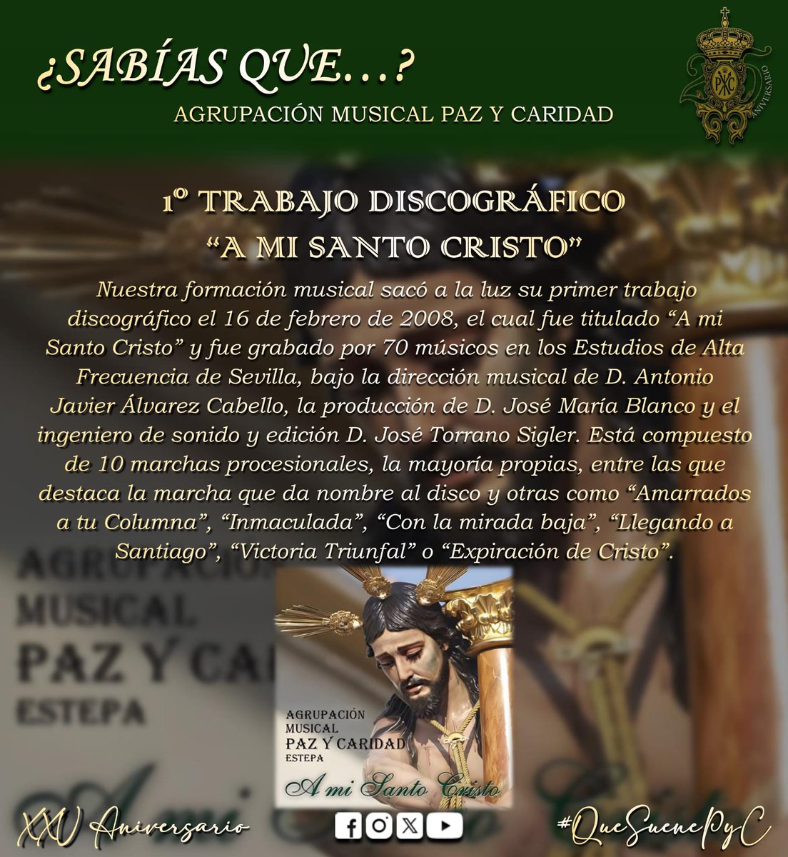 𝐒𝐀𝐁𝐈𝐀𝐒 𝐐𝐔𝐄... | 1° TRABAJO DISCOGRÁFICO "A MI SANTO CRISTO"

#SabíasQue...
#XXVAniversario
#QueSuenePYC💚