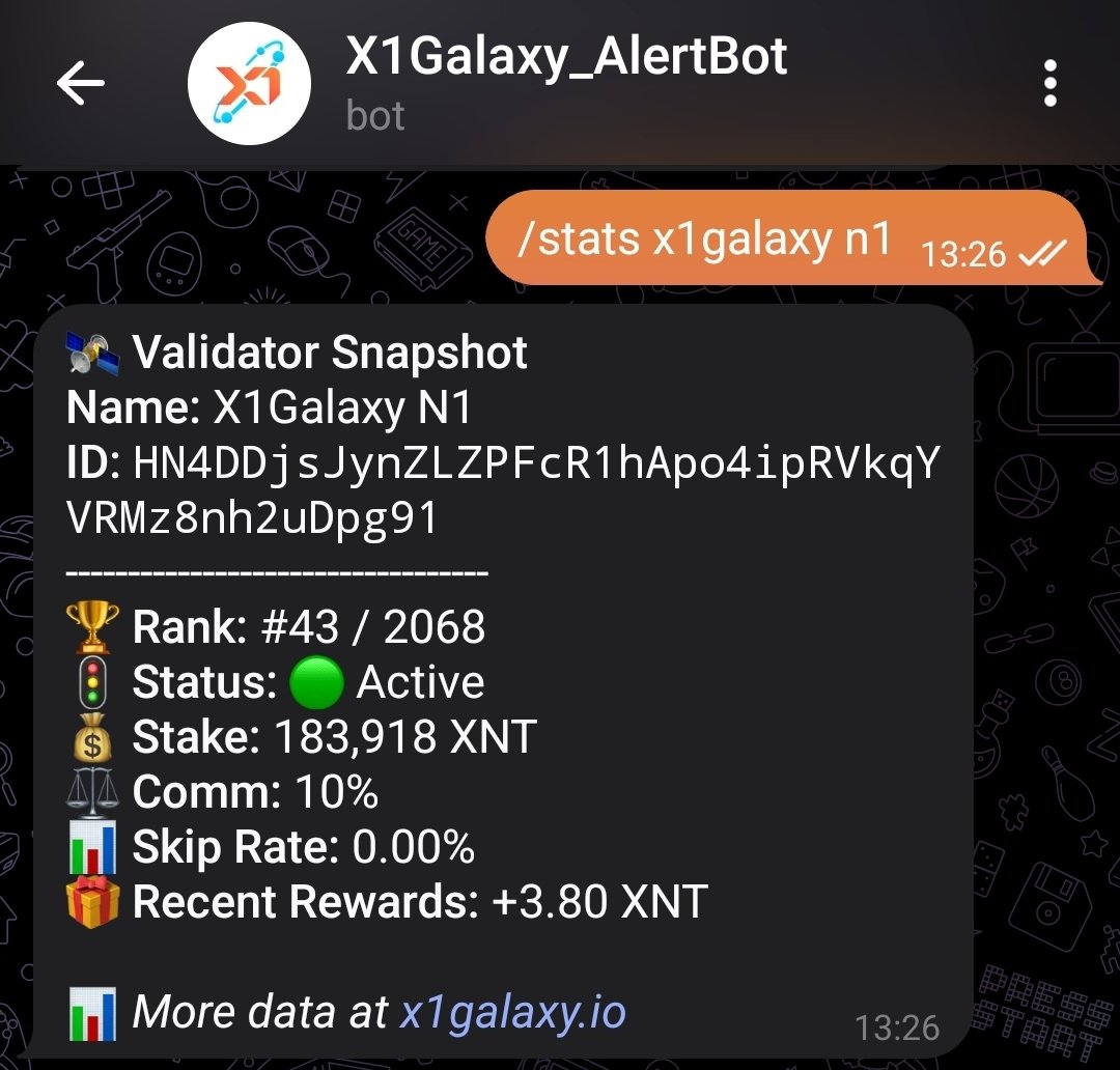 Launched the X1Galaxy.io telegram bot today. t.me/X1Galaxy_Alert…

Get updates on #X1 Validators. Subscribe for bot alerts on status, Rewards and more directly in TG. 

Give it ago <a href="/TheoPrime_AI/">Theo Prime</a> approves.
