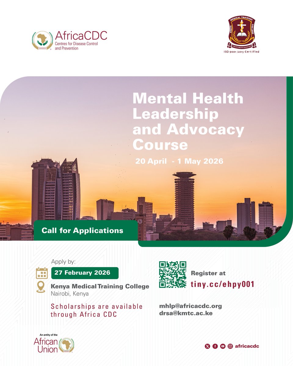 Call for applications: Mental Health Leadership &amp; Advocacy Course
Under Africa CDC’s Mental Health Leadership Programme (MHLP)

20 April–1 May 2026 | Nairobi, Kenya
Application deadline: 27 February 2026
Scholarships available.

Apply: forms.gle/GvhGGYpWooUT4o…

#MentalHealth