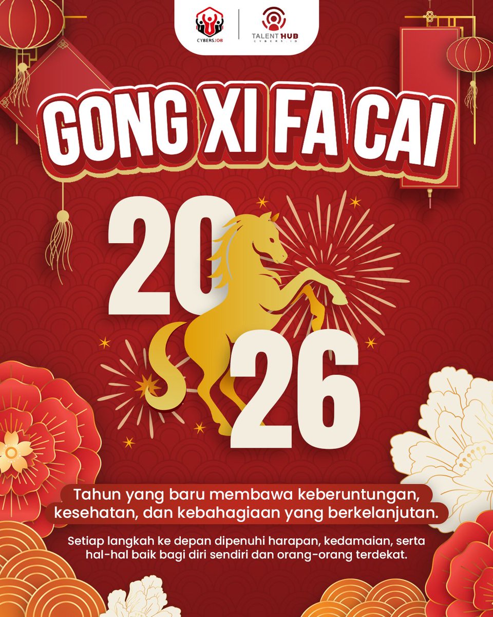 TalentHubCybers's tweet photo. Gong Xi Fa Cai 2026

Tahun yang baru membawa keberuntungan, kesehatan, dan kebahagiaan yang berkelanjutan.

Setiap langkah ke depan dipenuhi harapan, kedamaian, serta hal-hal baik bagi diri sendiri dan orang-orang terdekat. https://t.co/KkSAiX4DWN