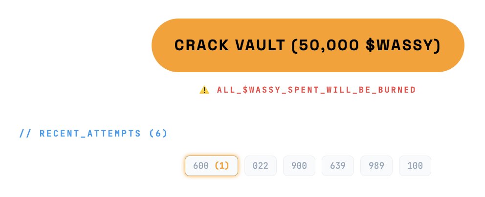Dev update //

- Vault cracker game now has hints! If the guess has one of the digits, then this is reflected on the dashboard. 
- Previous guesses since this update are not reflected, but the latest guess of "600" indicates that at least 1 of those numbers matches the code 👀