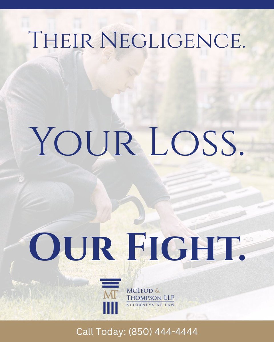 MMRTLAW's tweet image. Losing a loved one due to someone else's negligence is devastating. While nothing can replace your loss, Florida law allows families to seek accountability and compensation for their future. Let us handle the legal battle. 

Call: (850) 444-4444

#McLeodAndThompson #WrongfulDeath