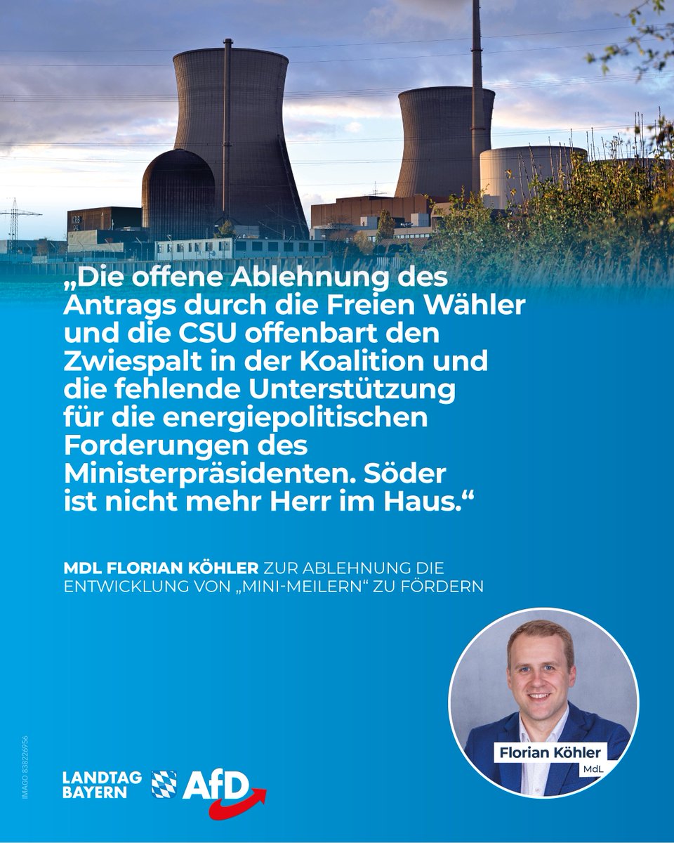 Florian Köhler: AfD-Antrag für kleine modulare Reaktoren abgelehnt – Freie Wähler und CSU stellen sich gegen Söders Mini-Meiler!

In der letzten Sitzung des Wirtschaftsausschusses des Bayerischen Landtags hat die AfD-Fraktion einen Antrag eingebracht, Bayern zum europäischen
