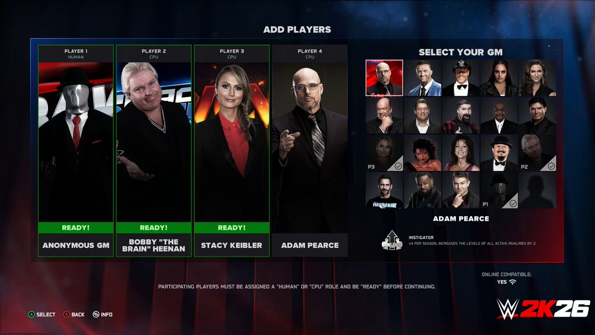 Confirmed MyGM General Managers #WWE2K26 

Adam Pearce
Nick Aldis
Paul Heyman
Stephanie McMahon
Xavier Woods
Tyler Breeze
Eric Bischoff
Mick Foley
William Regal
Teddy Long
Bobby Heenan (New)
Ava
Shawn Michaels
Sensational Sherri
Miss Elizabeth
Stacy Keibler (New)
Mr. Fuji
CM Punk