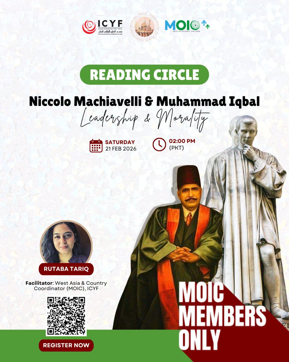 PakMOIC's tweet photo. MOIC Pakistan’s first Reading Circle is here.
Explore morality in leadership through Machiavelli &amp; Allama Iqbal — power, virtue, and ethical responsibility.
Date: Feb 21, 2026
Time: 2 PM PKT
RSVP: https://t.co/pIBCyTkMja�
#MOICPakistan #ReadingCircle #LeadershipEthics https://t.co/kh0e0Iwzjh