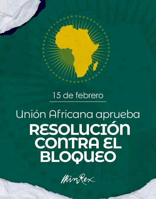 El firme rechazo de los países de #Africa a la órden ejecutiva del presidente Trump, que busca bloquear totalmente el suministro de combustibles a #Cuba. La 39 Asamblea de la Unión  Africana , adoptó una resolución de rechazo al bloqueo  de de EU a Cuba  #CubaNoEstáSola.