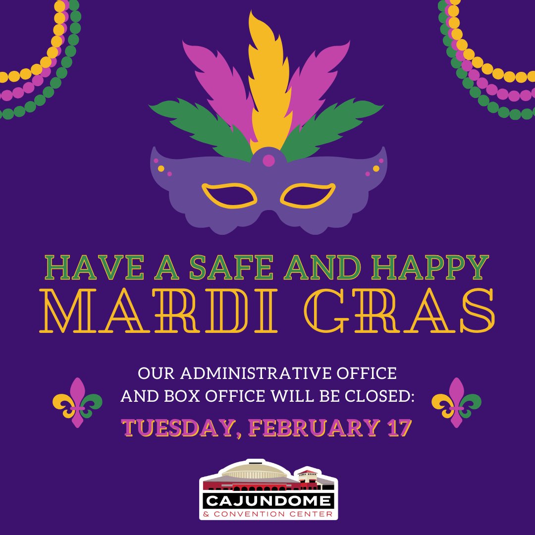 cajundome's tweet photo. 💜💚💛 HAPPY MARDI GRAS 💜💚💛

Please note: Our administrative office and box office will be closed on Tuesday, February 17.

During this time, please visit https://t.co/PQLiDF8uIm for event information and https://t.co/C5JqDMxnKz to purchase tickets. https://t.co/rQ9vUn2ZL0