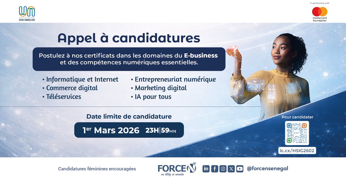 📢<a href="/forcensenegal/">Force-N Sénégal</a> ouvre les candidatures pour la prochaine cohorte de certifiés en E-business et Compétences numériques essentielles (jeunes -36 ans).

🎓 6 certificats disponibles
🗓️ Clôture : 1er mars 2026

👉 Inscription lc.cx/HSIG2602

#forcen #kebetu #candidature