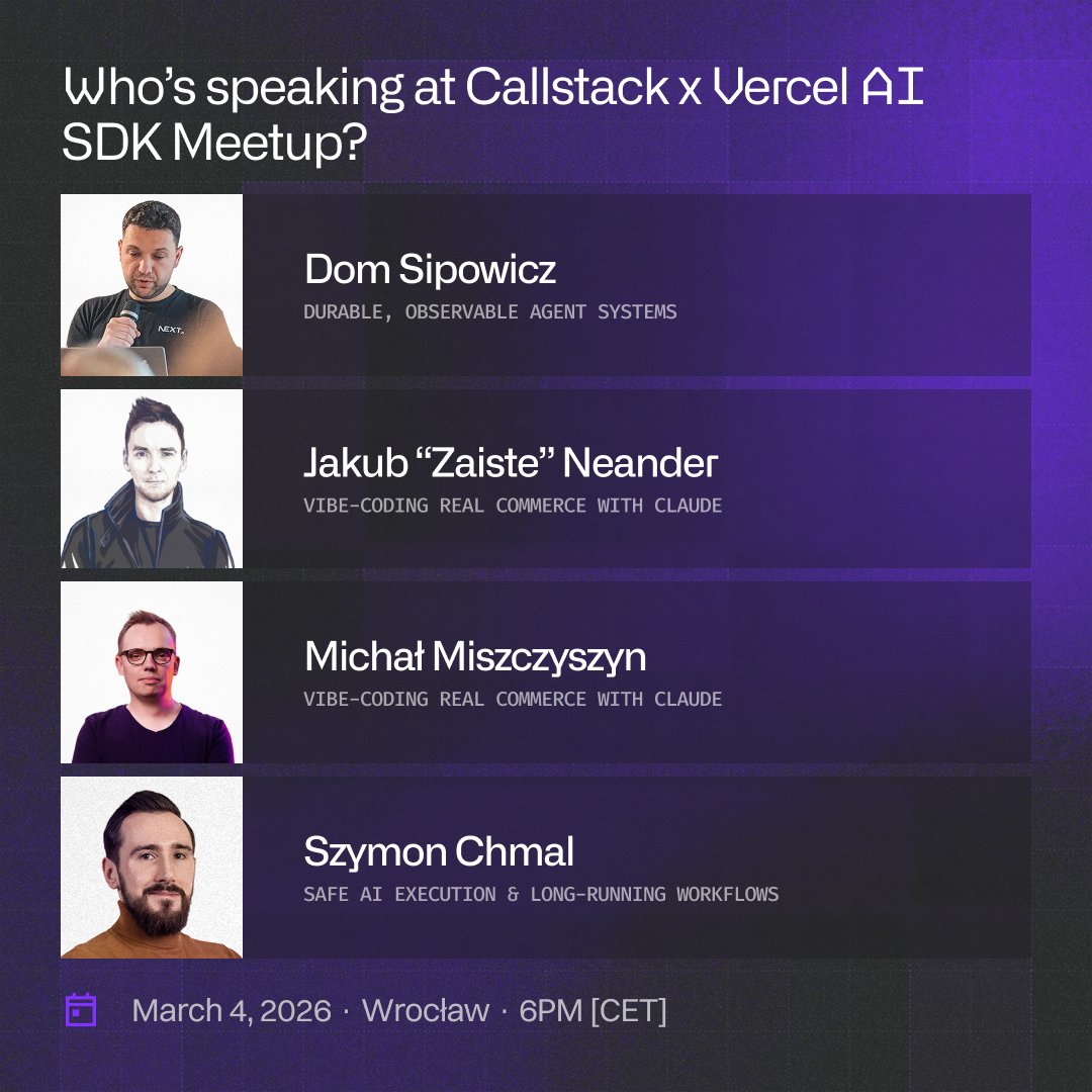 callstackio's tweet photo. At the Callstack x @vercel AI SDK Meetup in Wrocław, you’ll hear from people shipping AI to production across tooling, agents, and real commerce.

@SzymonChmal on running AI-driven code safely
@zaiste & @typeofweb vibe-coding real commerce
@dom_sipowicz on durable, observable agents

Save your spot ⬇️ Link in the comments ⬇️