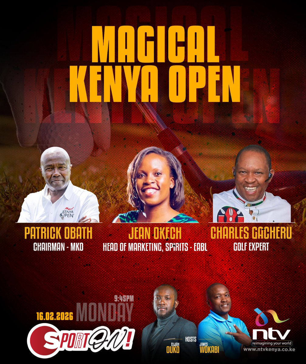 ⛳️ It’s tee off time on #SportOn!

From February 19–22, the fairways come alive at the 2026 Magical Kenya Open — and tonight at 9:45pm, we break down everything you need to know about Kenya’s biggest golf showdown.
Catch all the insights on SportOn with @jwokabi and <a href="/elijah_ouko/">Elijah Ouko</a>