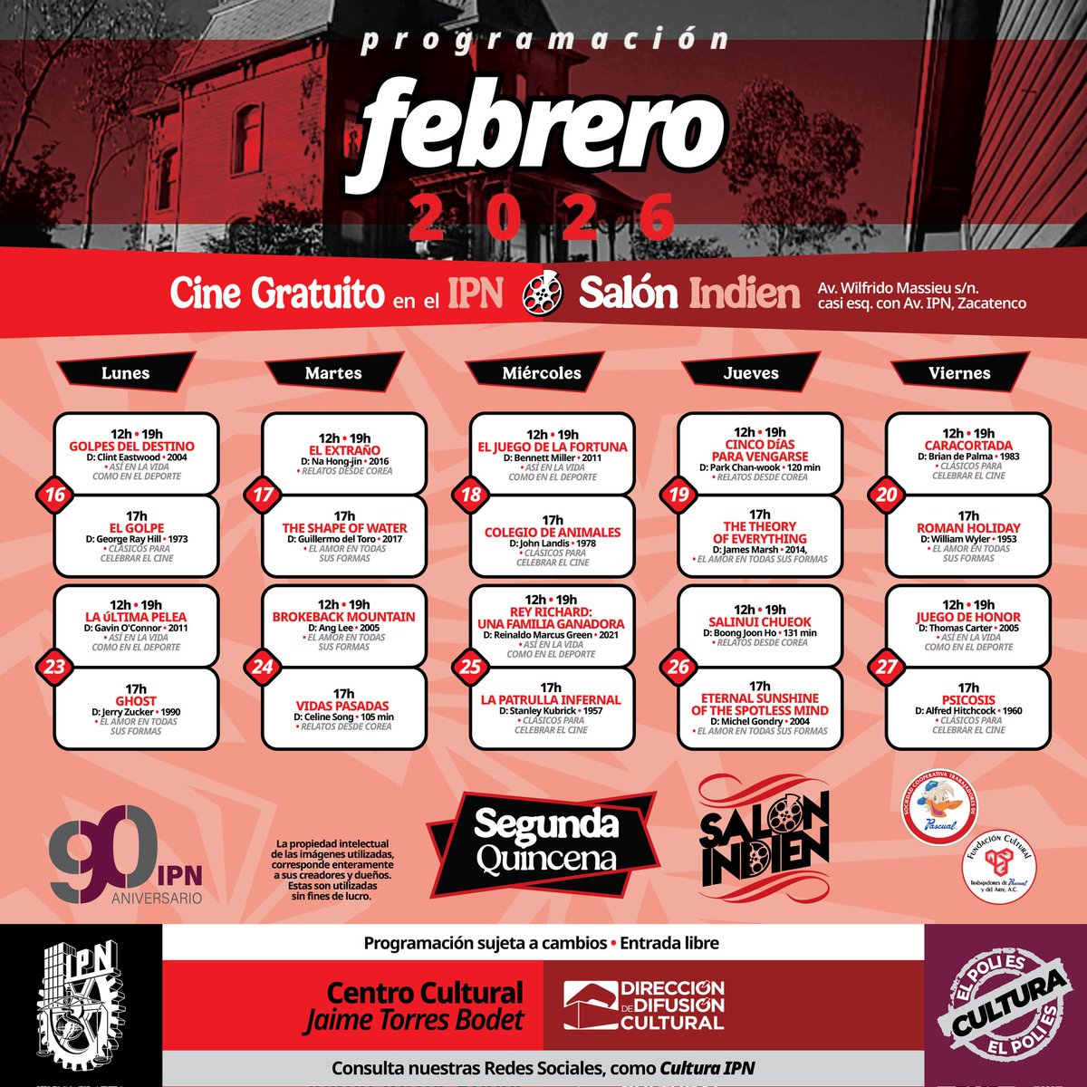 #CineEnElQueso

Te compartimos la cartelera de la segunda quincena del mes de febrero en el Salón Indien del Centro Cultural Jaime Torres Bodet de <a href="/IPN_Cultura/">Cultura IPN</a>. 

✨ ¡Entrada gratuita!
#ElPoliEsCultura