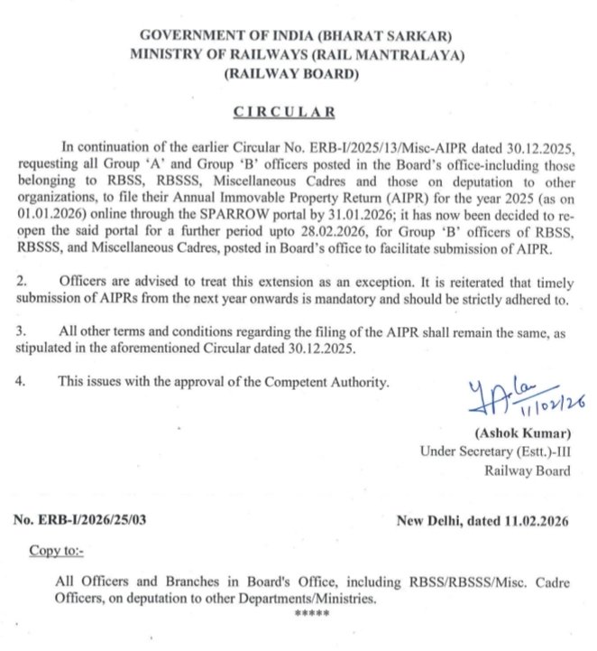 h_pongilath's tweet image. Railway Board Circular - Requesting all Group 'A' &amp;amp; 'B' Officer's posted in the Board's office including those belonging to #RBSS #RBSSS to file their Annual Immovable Property Return #AIPR for the year 2025 through online #SPARROW upto 28th Feb 2026 
#IndianRailways